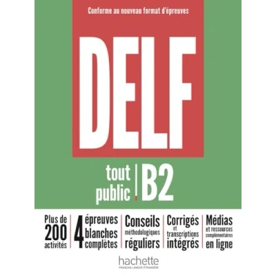 Abbildung von DELF tout public B2 Conforme au nouveau format d’épreuves: Buch + Audios, Videos und zusätzliche Übungen online (DELF d&#039;épreuves)