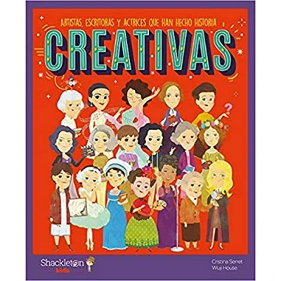 Abbildung von Creativas: Artistas, escritoras y actrices que han hecho historia Mis Pequeños Héroes: libros infantiles para conocer a los grandes personajes de la valores inspiraron.