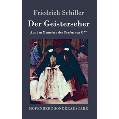Abbildung von Der Geisterseher: Aus den Memoiren des Grafen von O**
