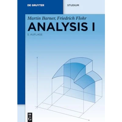 Abbildung von Analysis, 2 Bde. Kt, Bd.1: Band 1 (De Gruyter Lehrbuch)