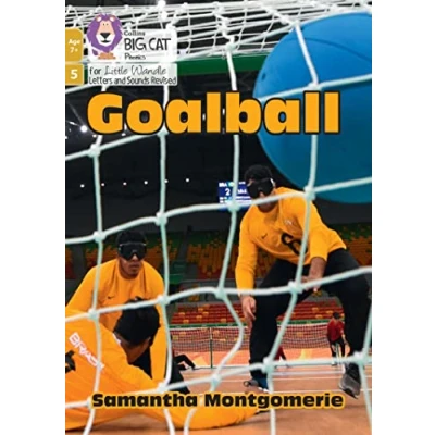Abbildung von Goalball: Phase 5 Set 4 (Big Cat Phonics for Little Wandle Letters and Sounds Revised Age 7+)
