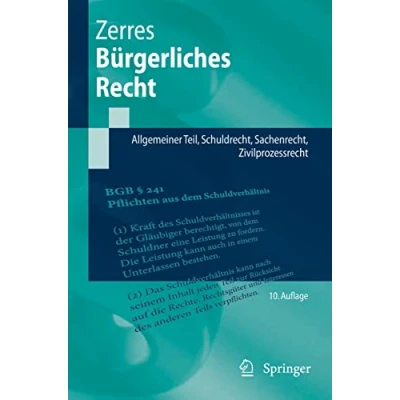 Abbildung von Bürgerliches Recht: Allgemeiner Teil, Schuldrecht, Sachenrecht, Zivilprozessrecht (Springer Lehrbuch)