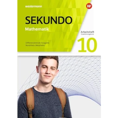 Abbildung von Sekundo Mathematik für differenzierende Schulformen Ausgabe 2018 Nordrhein Westfalen: Arbeitsheft E Kurs 10