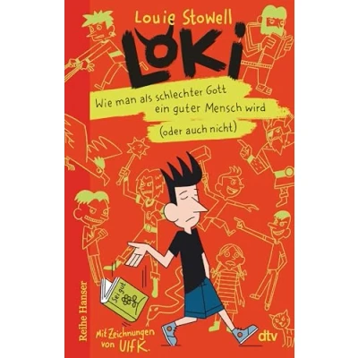 Abbildung von Loki Wie man als schlechter Gott ein guter Mensch wird (oder auch nicht) (Loki, 1, Band 1)