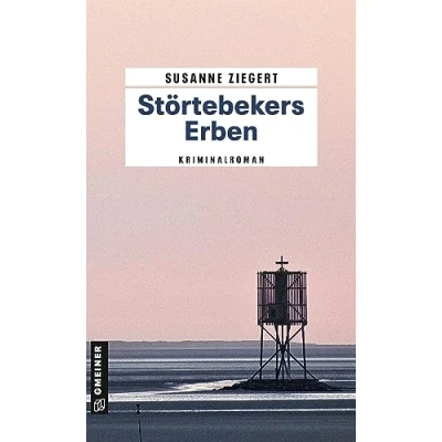 Abbildung von Störtebekers Erben: Kriminalroman (Kriminalromane im GMEINER Verlag) (Kommissarin Friederike von Menkendorf)