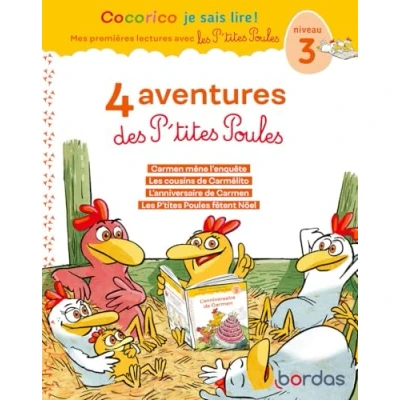 Abbildung von Cocorico Je sais lire ! 1ères lectures Avec Les P&#039;tites Poules 4 aventures des Niveau 3: Carmen mène l&#039;enquête ; cousins de ... fêtent Noël marque pages à découper