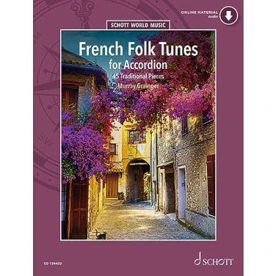Abbildung von French Folk Tunes for Accordion: 45 Traditional Pieces. Akkordeon. (Schott World Music)