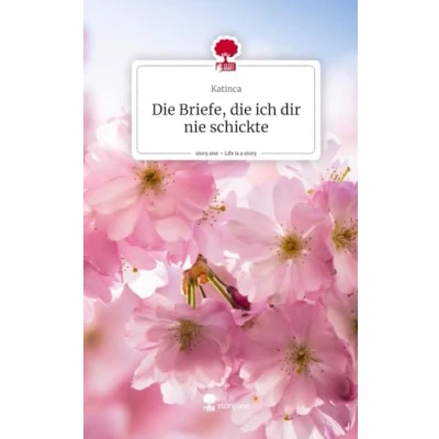 Abbildung von die Briefe, ich dir nie schickte. Life is a Story story.one