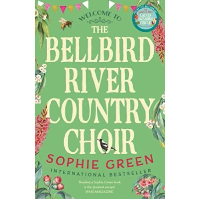Abbildung von the Bellbird River Country Choir: A heartwarming story about new friends and starts from international bestseller