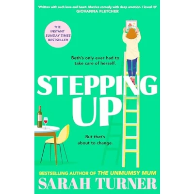 Abbildung von Stepping Up: the joyful and emotional Sunday Times bestseller Richard Judy Book Club pick 2023. Adored by readers