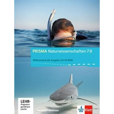 Abbildung von PRISMA Naturwissenschaften 7/8. Differenzierende Ausgabe Nordrhein Westfalen: Schulbuch mit CD ROM Klasse 7/8 (PRISMA Naturwissenschaften. ab 2012)