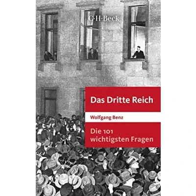 Abbildung von Die 101 wichtigsten Fragen: Das Dritte Reich (Beck Paperback)