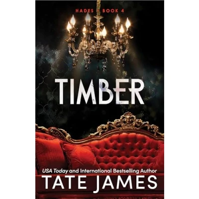 Abbildung von Timber: An Enemies to Lovers Mafia Romance as Seen on TikTok (Hades)