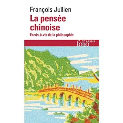 Abbildung von la pensee chinoise En vis a de philosophie: à philosophie