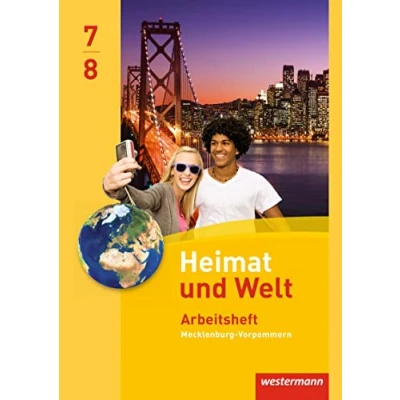 Abbildung von Heimat und Welt Ausgabe 2014 für Regionale Schulen in Mecklenburg Vorpommern: Arbeitsheft 7 / 8