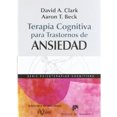 Abbildung von Terapia cognitiva para trastornos de ansiedad (Biblioteca Psicología, Band 171)