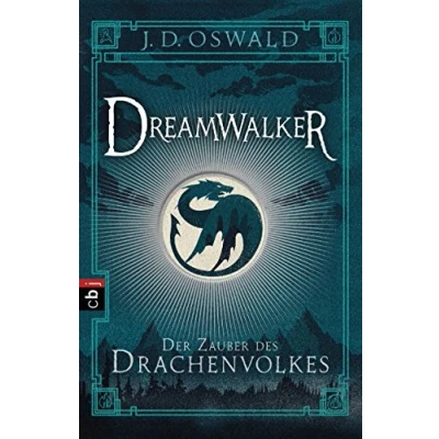 Abbildung von Dreamwalker Der Zauber des Drachenvolkes: Abenteuerliche Drachen Fantasy Saga (Die Reihe, Band 1)