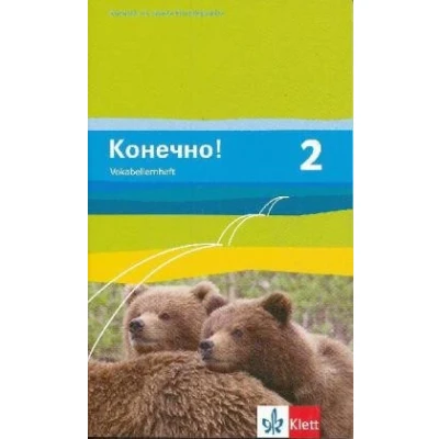 Abbildung von Konetschno! 2: Vokabellernheft 2. Lernjahr (Konetschno!. Russisch als Fremdsprache. Ausgabe ab 2008)