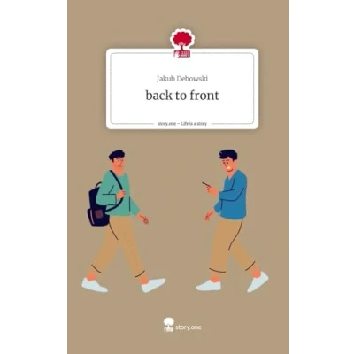 Abbildung von back to front. Life is a Story story.one
