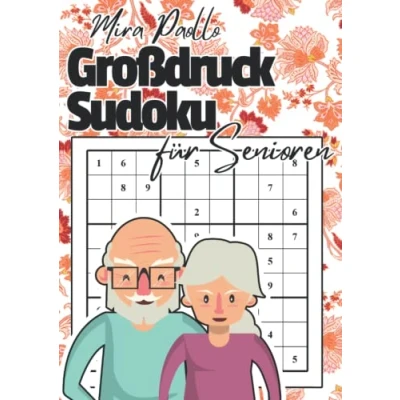 Abbildung von Großdruck Sudoku für Senioren: Das Sudokubuch die beste Oma und den besten Opa der Welt