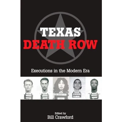 Abbildung von Texas Death Row: Executions in the Modern Era