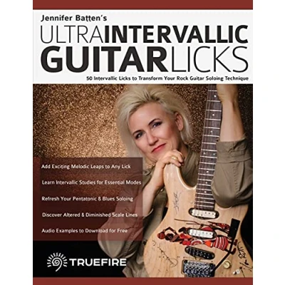 Abbildung von Jennifer Batten’s Ultra Intervallic Guitar Licks: 50 Licks to Transform Your Rock Soloing Technique (Learn How Play Guitar)