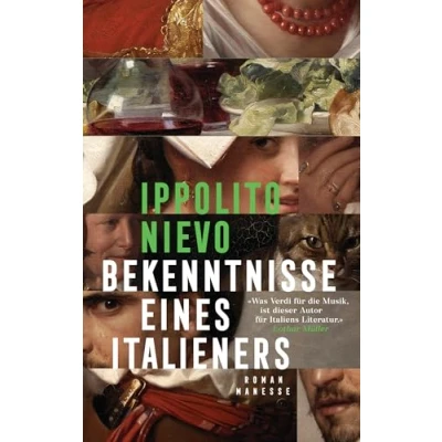 Abbildung von Bekenntnisse eines Italieners : Roman. Übersetzt von Barbara Kleiner, mit einem Nachwort Klaus Harpprecht