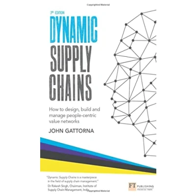 Abbildung von Dynamic Supply Chains: How to Design, Build and Manage People Centric Value Networks