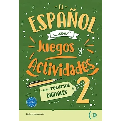 Abbildung von El español con juegos y actividades 2: recursos digitales, soluciones transcripciones