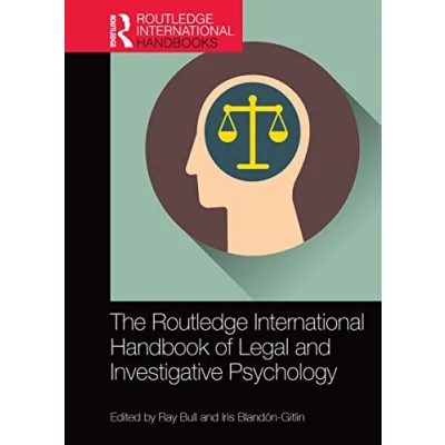 Abbildung von The Routledge International Handbook of Legal and Investigative Psychology (Routledge Handbooks)