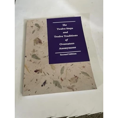 Abbildung von The Twelve Steps and Traditions of Overeaters Anonymous, Second Edition: Large Print