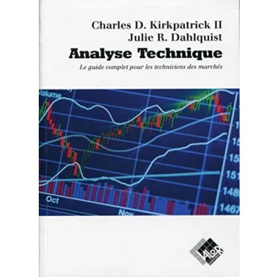 Abbildung von Analyse technique: Le guide complet pour les techniciens des marchés.