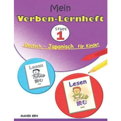 Abbildung von Mein Verben Lernheft Deutsch Japanisch für Kinder STUFE 1 : lernen Kinder: Besser lesen, mehr verstehen Spielerisch Sprachen lernen. (zweisprachig)