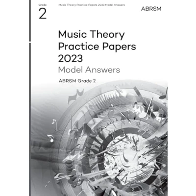 Abbildung von Music Theory Practice papers Model answers 2023, ABRSM Grade 2 (Theory of Exam &amp; (ABRSM))