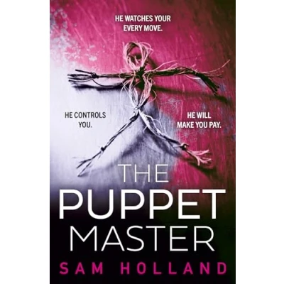Abbildung von the Puppet Master: A scary, twisty, gripping serial killer thriller, you won’t want to sleep with lights off! (Major Crimes)