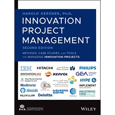 Abbildung von Innovation Project Management: Methods, Case Studies, and Tools for Managing Projects