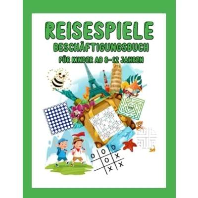 Abbildung von Reisespiele Beschäftigungsbuch für Kinder ab 8 12 Jahren: Das ultimative Labyrinth, vier gewinnt, tic tac toe,punkt zu punkt mit ... Abenteurer im Alter von Jahren