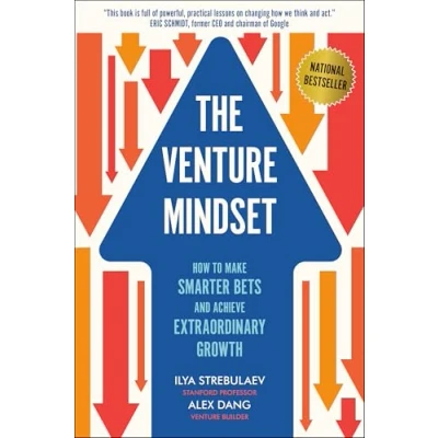 Abbildung von The Venture Mindset: How to Make Smarter Bets and Achieve Extraordinary Growth