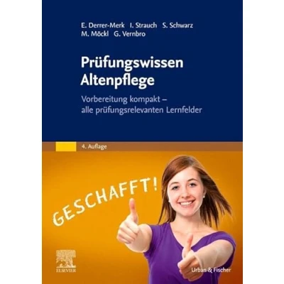 Abbildung von Prüfungswissen Altenpflege: Vorbereitung kompakt alle prüfungsrelevanten Lernfelder