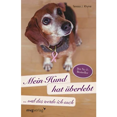 Abbildung von Mein Hund hat überlebt und das werde ich auch