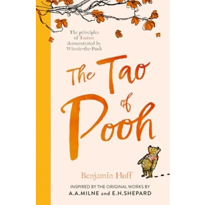 Abbildung von the Tao of Pooh: Celebrating 40 years adult self help bestseller guide inspired by classic children’s series