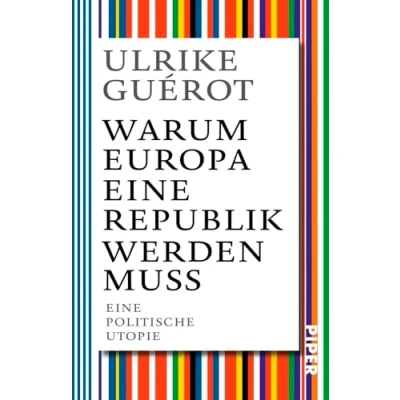 Abbildung von Warum Europa Eine Republik werden muss: politische Utopie