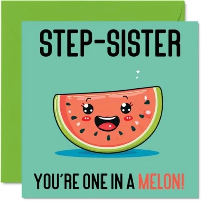 Abbildung von Geburtstagskarten für Stiefschwester One In A Melon Lustige Geburtstagskarte vom Stiefbruder, Geschwister Geburtstagsgeschenke, 145 mm x mm, Witz Grußkarten Frauen und