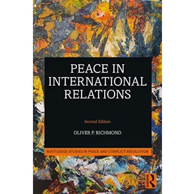 Abbildung von Peace in International Relations (Routledge Studies and Conflict Resolution)