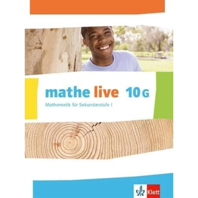 Abbildung von mathe live 10G: Schulbuch Klasse 10 (G Kurs) (mathe live. Ausgabe N ab 2014)