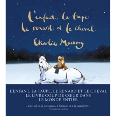 Abbildung von L&#039;Enfant, la taupe, le renard et cheval Une histoire animée