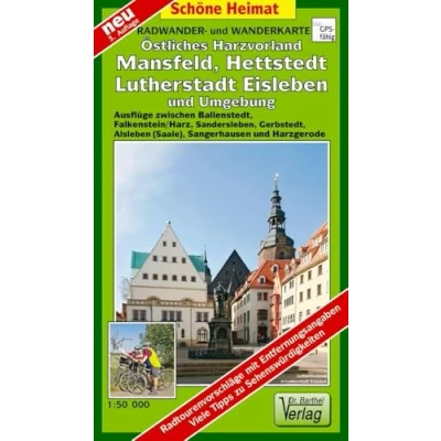 Abbildung von Radwander und Wanderkarte Östliches Harzvorland, Mansfeld, Hettstedt, Lutherstadt Eisleben Umgebung: Ausflüge zwischen Ballenstedt, ... Harzgerode. 1:50000 (Schöne Heimat)