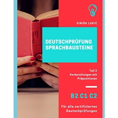 Abbildung von Deutschprüfung Sprachbausteine B2 C1 C2: Teil 2 Vorbereitungen mit Präpositionen