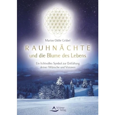 Abbildung von Rauhnächte und die Blume des Lebens: Ein lichtvolles Symbol zur Entfaltung deiner Wünsche Visionen