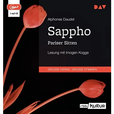 Abbildung von Sappho. Pariser Sitten: Lesung mit Imogen Kogge (1 mp3 CD)
